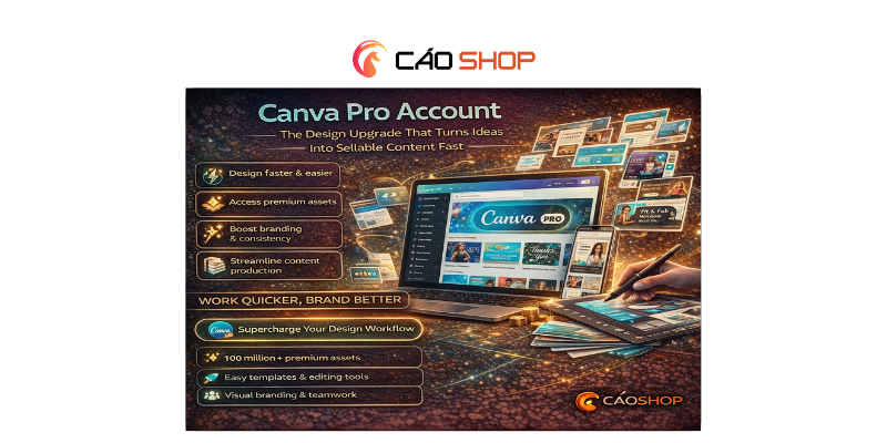Canva Pro Account: The Design Upgrade That Turns Ideas Into Sellable Content Fast