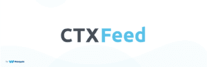 CTX Feed Pro – WooCommerce Product Feed Manager Plugin