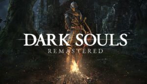 Dark Souls Remastered