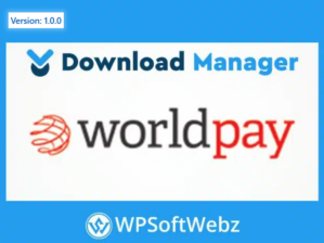 WordPress Download Manager WorldPay Addon