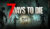 7 Days to Die – Sinh tồn trong thế giới zombie khắc nghiệt